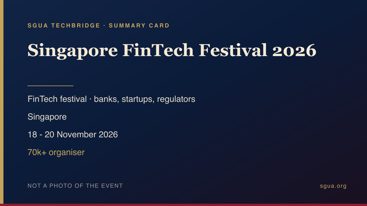Singapore FinTech Festival 2026 概要卡:主題、國家、日期與規模——非活動照片